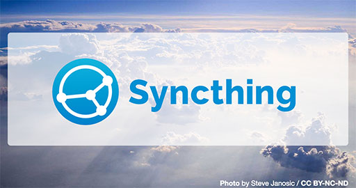 Syncthing - 数据同步新选择，手把手教你做自己的网盘 1